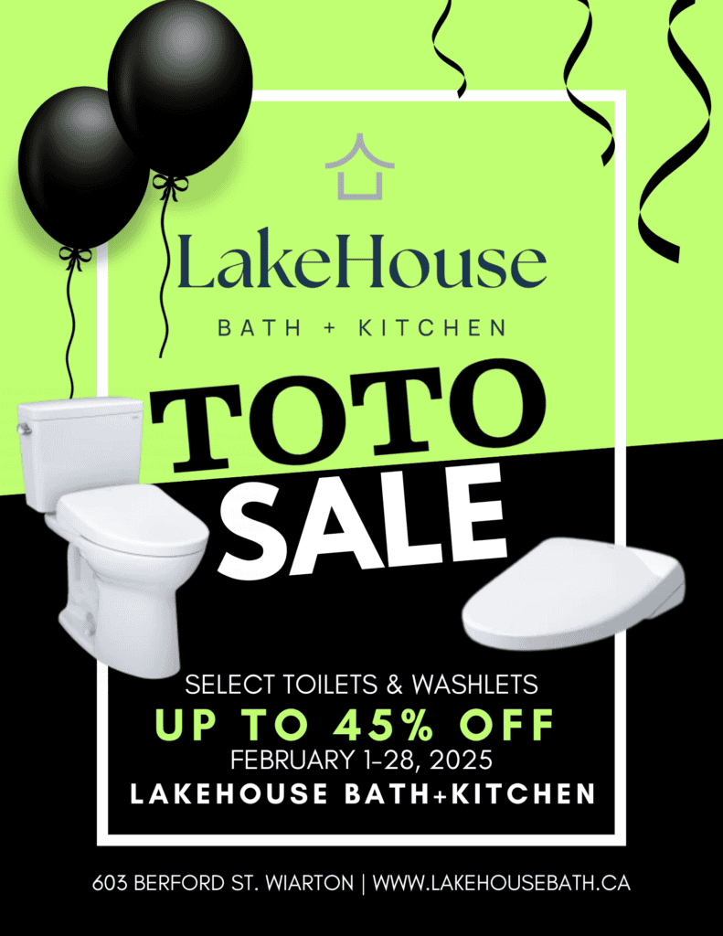 A poster split horizontally with the top half bright green and the bottom half black. A TOTO Drake toilet and Washlet are featured prominently beside the words TOTO SALE. Black balloons in the top left corner and black hanging ribbons in the top right corner. 
Lakehouse Bath + Kitchen presents: 
TOTO Sale
Save up to 45% on select TOTO toilets and Washlets 
February 1-28, 2025.
603 Berford St.  Wiarton, ON
www.LakeHouseBath.Ca